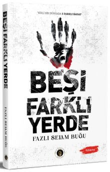 Beşi Farklı Yerde