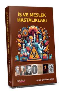 İş ve Meslek Hastalıkları