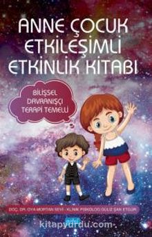 Anne Çocuk Etkileşimli Etkinlik Kitabı