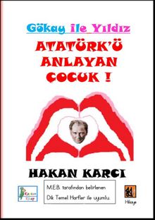 Atatürk’ü Anlayan Çocuk