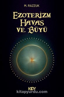 Ezoterizm, Havas ve Büyü