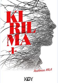 Kırılma - I -