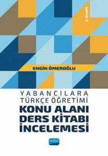 Yabancılara Türkçe Öğretimi Konu Alanı Ders Kitabı İncelemesi