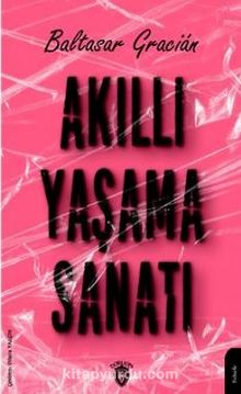 Akıllı Yaşama Sanatı