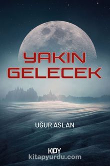 Yakın Gelecek