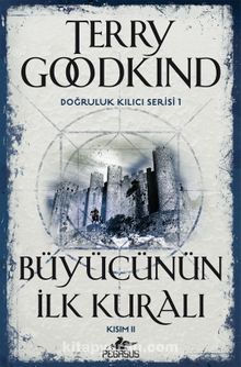 Büyücünün İlk Kuralı - Kısım 2 / Doğruluk Kılıcı Serisi 1