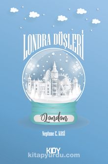 Londra Düşleri