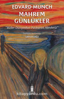 Mahrem Günlükler & Bizler Dünyadan Püsküren Alevleriz