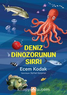 Deniz Dinozorunun Sırrı