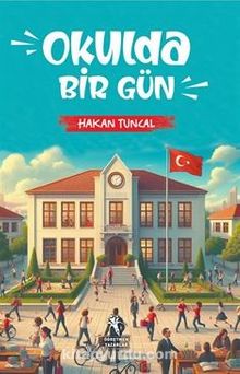 Okulda Bir Gün (8+Yaş)