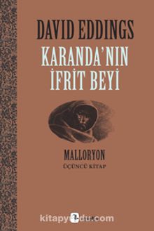 Karanda'nın İfrit Beyi / Malloryon 3