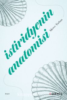 İstiridyenin Anatomisi