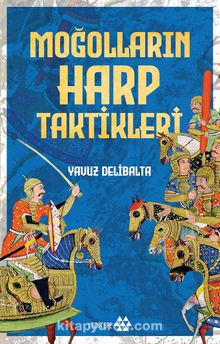 Moğolların Harp Taktikleri