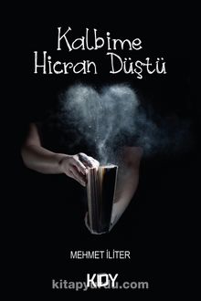 Kalbime Hicran Düştü