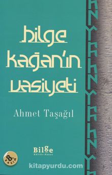 Bilge Kağan'ın Vasiyeti