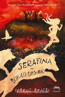 Serafina ve Büyülü Değnek