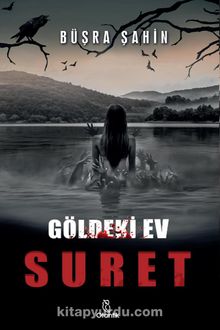 Suret & Göldeki Ev