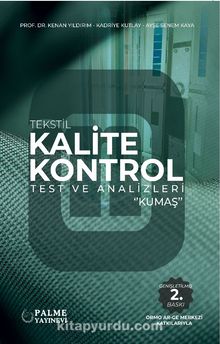 Tekstil Kalite Kontrol Test ve Analizleri Kumaş