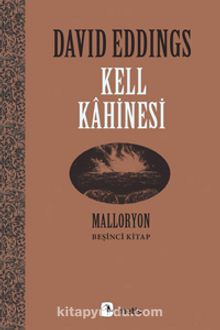 Kell Kahinesi / Malloryon 5