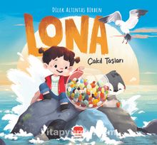 Lona: Çakıl Taşları