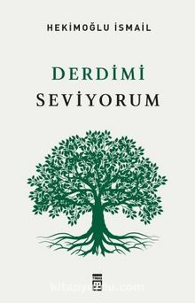 Derdimi Seviyorum (Tek Cilt)