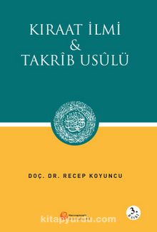 Kıraat İlmi & Takrib Usulü