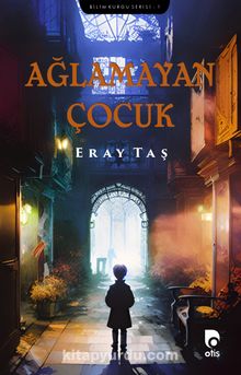 Ağlamayan Çocuk