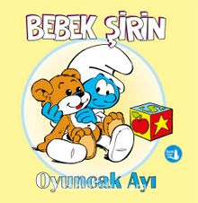 Bebek Şirin / Oyuncak Ayı