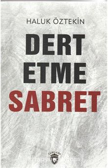 Dert Etme Sabret