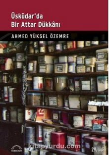 Üsküdar'da Bir Attar Dükkanı