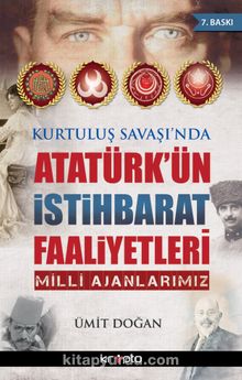 Atatürk’ün İstihbarat Faaliyetleri