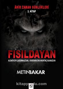 Âhir Zaman Günlükleri 2 / Fısıldayan