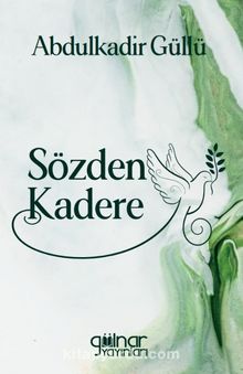 Sözden Kadere