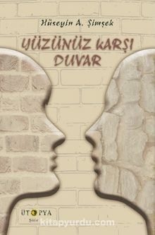 Yüzünüz Karşı Duvar