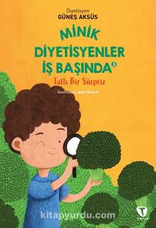 Minik Diyetisyenler 3: Tatlı Bir Sürpriz