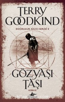 Gözyaşı Taşı Kısım 2 / Doğruluk Kılıcı Serisi 2