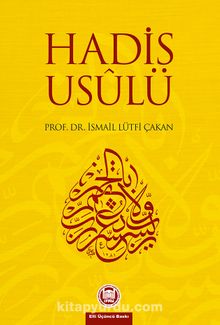 Hadis Usulü (Şekil Ve Örneklerle)