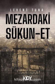 Mezardaki Sükun-Et