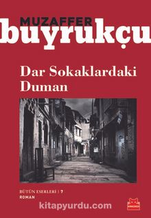 Dar Sokaklardaki Duman