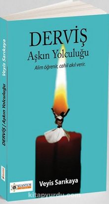 Derviş & Aşkın Yolculuğu