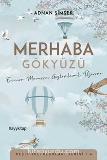 Merhaba Gökyüzü