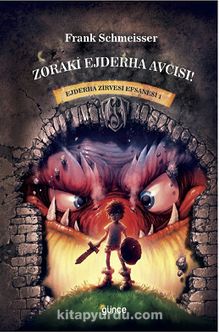 Zoraki Ejderha Avcısı / Ejderha Zirvesi Efsanesi 1