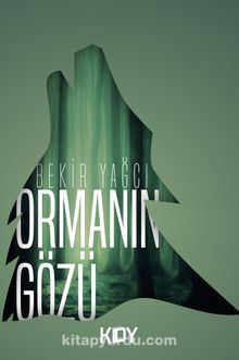 Ormanın Gözü