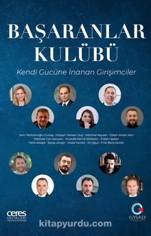 Başaranlar Kulübü & Kendi Gücüne İnanan Girişimciler