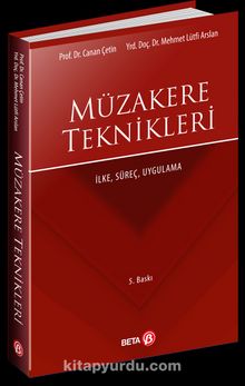 Müzakere Teknikleri İlke, Süreç, Uygulama