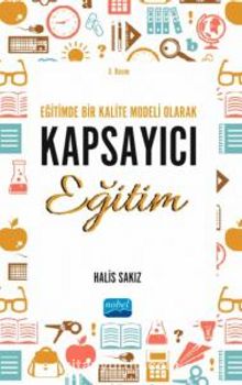 Eğitimde Bir Kalite Modeli Olarak Kapsayıcı Eğitim