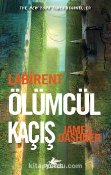 Labirent / Ölümcül Kaçış