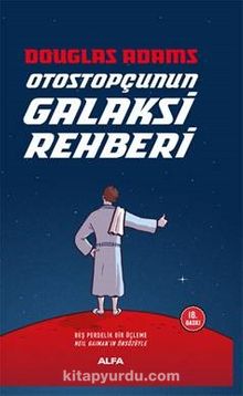 Otostopçunun Galaksi Rehberi (5 Kitap Birarada-Ciltli)