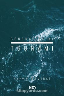 Generative AI Tsunami