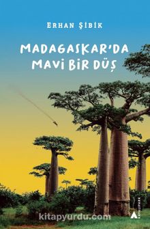 Madagaskar’da Mavi Bir Düş